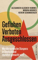 Geflohen. Verboten. Ausgeschlossen Cover des Buches Geflohen. Verboten. Ausgeschlossen (ISBN: 9783864894169)