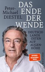 Das Ende der Wende Cover des Buches Das Ende der Wende (ISBN: 9783864894510)