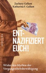 Entnazifiziert euch! Cover des Buches Entnazifiziert euch! (ISBN: 9783864894589)