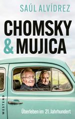 Chomsky & Mujica Cover des Buches Chomsky & Mujica (ISBN: 9783864894763)