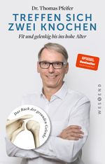 Treffen sich zwei Knochen Cover des Buches Treffen sich zwei Knochen (ISBN: 9783864894985)