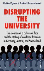 Disrupting the university Cover des Buches Disrupting the university (ISBN: 9783864894992)