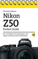 Nikon Z50 Pocket Guide Cover des Buches Nikon Z50 Pocket Guide (ISBN: 9783864907760)