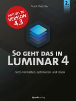 So geht das in Luminar 4 Cover des Buches So geht das in Luminar 4 (ISBN: 9783864907883)