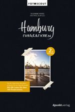 Hamburg fotografieren Cover des Buches Hamburg fotografieren (ISBN: 9783864908934)