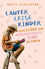 Lauter leise Kinder Cover des Buches Lauter leise Kinder (ISBN: 9783864932304)