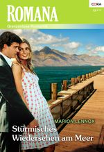 Stürmisches Wiedersehen am Meer (Romana) Cover des Buches Stürmisches Wiedersehen am Meer (Romana) (ISBN: 9783864946042)
