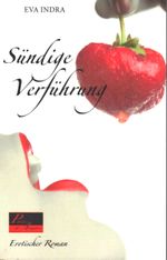 Sündige Verführung Cover des Buches Sündige Verführung (ISBN: 9783864950810)
