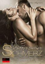 Bittersüßer Schmerz Cover des Buches Bittersüßer Schmerz (ISBN: 9783864951213)