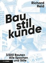 Baustilkunde Cover des Buches Baustilkunde (ISBN: 9783865020420)