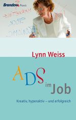 ADS im Job Cover des Buches ADS im Job (ISBN: 9783865062581)