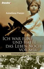 Ich war fünf und hatte das Leben noch vor mir Cover des Buches Ich war fünf und hatte das Leben noch vor mir (ISBN: 9783865063052)