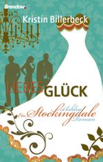 Liebes Glück Cover des Buches Liebes Glück (ISBN: 9783865063700)