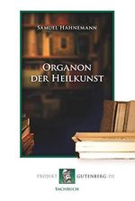 Organon der Heilkunst Cover des Buches Organon der Heilkunst (ISBN: 9783865116932)