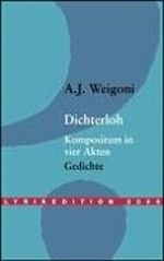 Dichterloh. Kompositum in vier Akten Cover des Buches Dichterloh. Kompositum in vier Akten (ISBN: 9783865200914)