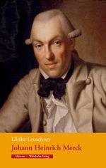 Johann Heinrich Merck Cover des Buches Johann Heinrich Merck (ISBN: 9783865251725)