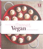 Sweet Vegan Cover des Buches Sweet Vegan (ISBN: 9783865287618)