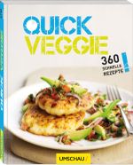 Quick Veggie Cover des Buches Quick Veggie (ISBN: 9783865287649)