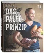 Das Paleo-Prinzip Cover des Buches Das Paleo-Prinzip (ISBN: 9783865287830)