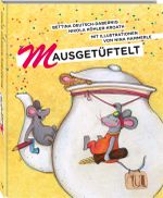 Mausgetüftelt Cover des Buches Mausgetüftelt (ISBN: 9783865288271)