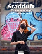Stadtluft Dresden 5 Cover des Buches Stadtluft Dresden 5 (ISBN: 9783865302649)
