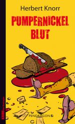 Pumpernickelblut Cover des Buches Pumpernickelblut (ISBN: 9783865325860)