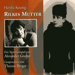 Rilkes Mutter Cover des Buches Rilkes Mutter (ISBN: 9783865328007)
