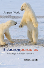 Eisbärenparadies Cover des Buches Eisbärenparadies (ISBN: 9783865329202)