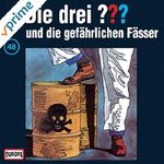 Die drei ??? und die gefährlichen Fässer Cover des Buches Die drei ??? und die gefährlichen Fässer (ISBN: 9783865365200)