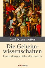 Die Geheimwissenschaften Cover des Buches Die Geheimwissenschaften (ISBN: 9783865390059)