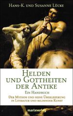 Helden und Gottheiten der Antike Cover des Buches Helden und Gottheiten der Antike (ISBN: 9783865390769)