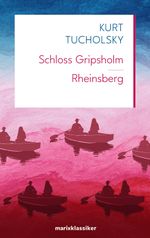 Schloss Gripsholm | Rheinsberg Cover des Buches Schloss Gripsholm | Rheinsberg (ISBN: 9783865390899)