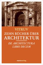 Zehn Bücher über Architektur Cover des Buches Zehn Bücher über Architektur (ISBN: 9783865392121)