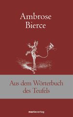 Aus dem Wörterbuch des Teufels Cover des Buches Aus dem Wörterbuch des Teufels (ISBN: 9783865392626)