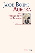 Aurora oder Morgenröte im Aufgang Cover des Buches Aurora oder Morgenröte im Aufgang (ISBN: 9783865393128)