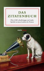 Das Zitatenbuch Cover des Buches Das Zitatenbuch (ISBN: 9783865393302)