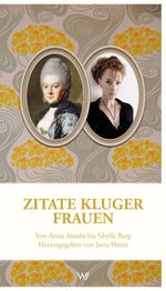 Zitate kluger Frauen Cover des Buches Zitate kluger Frauen (ISBN: 9783865396921)