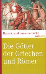Die Götter der Griechen und Römer Cover des Buches Die Götter der Griechen und Römer (ISBN: 9783865399090)