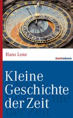 Kleine Geschichte der Zeit Cover des Buches Kleine Geschichte der Zeit (ISBN: 9783865399618)
