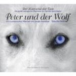 Peter und der Wolf von Sergej Prokofjew Cover des Buches Peter und der Wolf von Sergej Prokofjew (ISBN: 9783865497000)