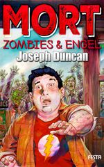 MORT - Zombies & Engel Cover des Buches MORT - Zombies & Engel (ISBN: 9783865523693)