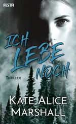Ich lebe noch Cover des Buches Ich lebe noch (ISBN: 9783865528070)