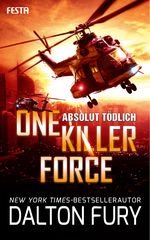 One Killer Force - Absolut tödlich Cover des Buches One Killer Force - Absolut tödlich (ISBN: 9783865528261)