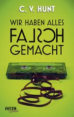 Wir haben alles falsch gemacht Cover des Buches Wir haben alles falsch gemacht (ISBN: 9783865528940)