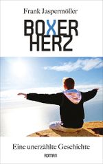 BOXERHERZ Cover des Buches BOXERHERZ (ISBN: 9783865574985)
