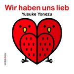 Wir haben uns lieb Cover des Buches Wir haben uns lieb (ISBN: 9783865661975)