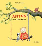 ANTON AUF DEM BAUM Cover des Buches ANTON AUF DEM BAUM (ISBN: 9783865663153)