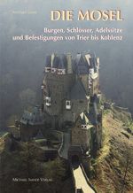 Die Mosel Cover des Buches Die Mosel (ISBN: 9783865682406)