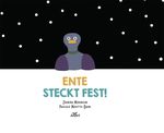 Ente steckt fest Cover des Buches Ente steckt fest (ISBN: 9783865692665)