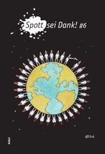 Spott sei Dank! #6 Cover des Buches Spott sei Dank! #6 (ISBN: 9783865694089)